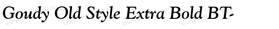 Goudy Old Style Extra Bold BT字体转换